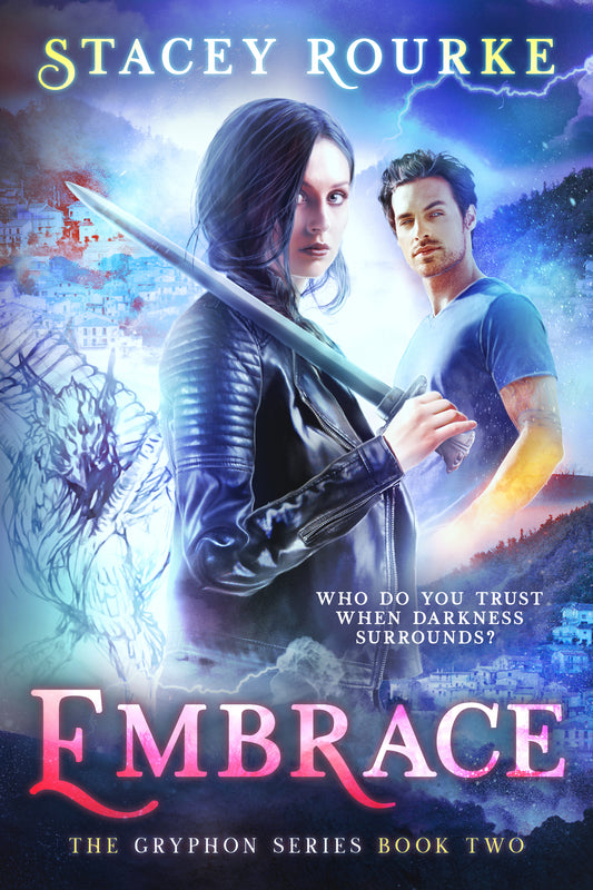 Gryphon Series 2- Signed Paperback of Embrace